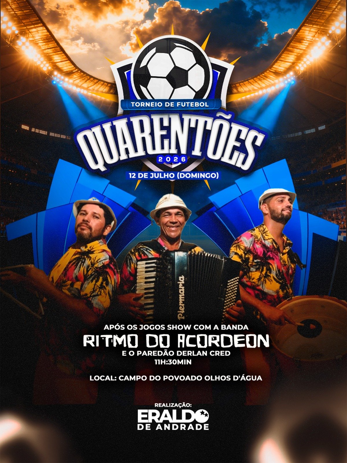 Torneio Quarentões 2026 reúne futebol e muito forró no Povoado Olhos D'Água