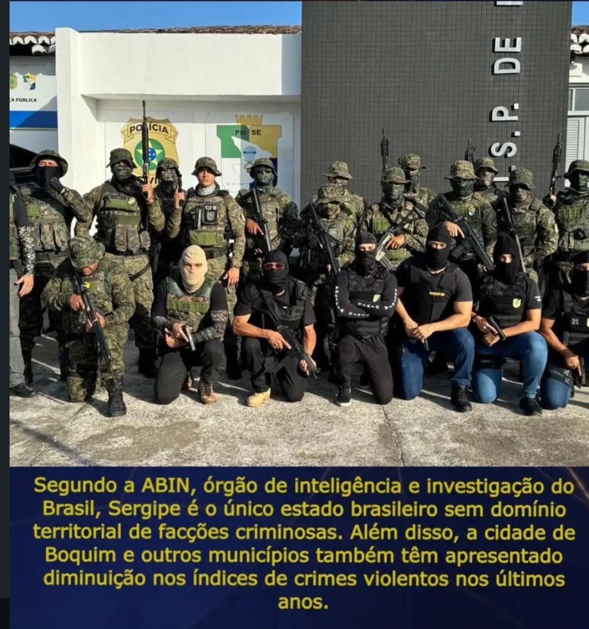 Estudo da ABIN aponta Sergipe como único estado sem domínio territorial de facções criminosas